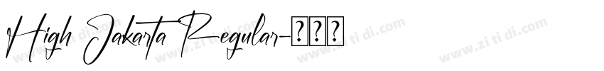 High Jakarta Regular字体转换